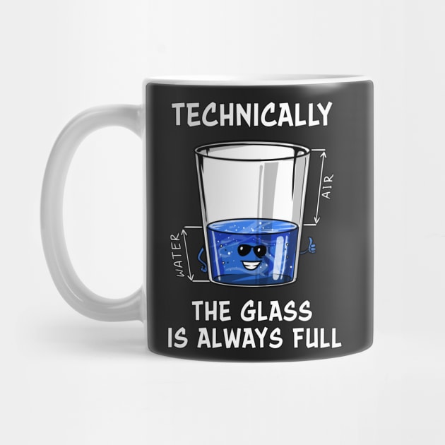 Physics Technically The Glass Is Always Full by underheaven